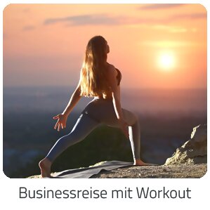 Reiseideen - Businessreise mit Workout - Reise auf Trip Wellness Urlaub buchen
